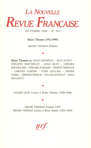 La Nouvelle Revue Française N°501 octobre 1994 Henri Thomas (1912-1993)