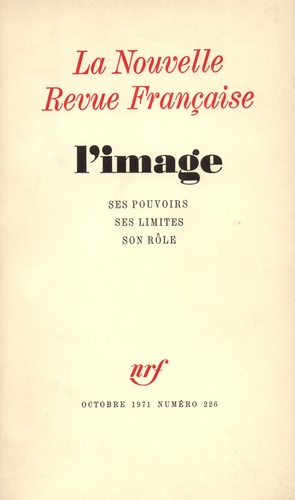 La Nouvelle Revue Française N° octobre 1971 L'image