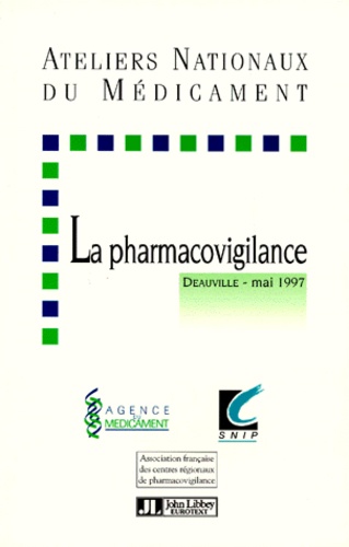  Collectif - La pharmacovigilance - [Deauville, mai 1997].
