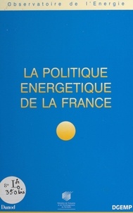  Collectif - La politique énergétique de la France.