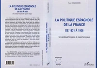 La politique espagnole de la France de 1931 à 1936