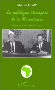  Collectif - La politique étrangère de la Mauritanie.