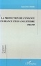  Collectif - La protection de l'enfance en France et en Angleterre, 1980-1989.