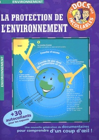  Collectif - La protection de l'environnement.