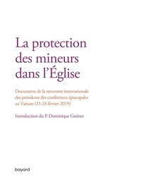 Téléchargements gratuits de livres audio français La protection des mineurs dans l'Eglise