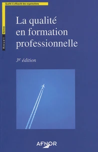 La qualité en formation professionnelle