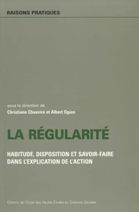 La régularité.