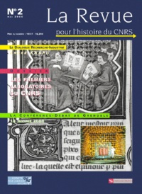  Collectif - La Revue Pour L'Histoire Du Cnrs N° 2 Mai 2000 : Les Premiers Laboratoires Du Cnrs.