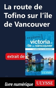  Collectif - La route de Tofino sur l'île de Vancouver.