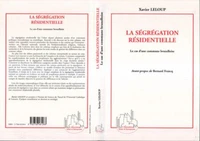 La ségrégation résidentielle