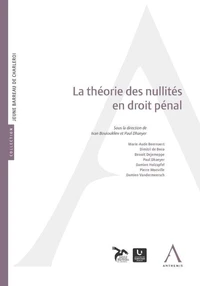 La theorie des nullites en droit penal