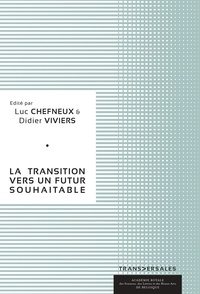  Collectif - La transition vers un futur souhaitable.