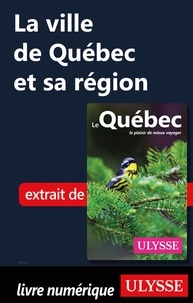 Téléchargement gratuit d'ebooks en grec La ville de Québec et sa région en francais