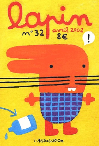  Collectif - Lapin N° 32 Avril 2002.