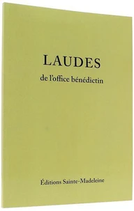 Laudes de l’office bénédictin