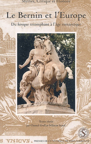  Collectif - Le Bernin et l'Europe - Du baroque triomphant à l'age romantique.
