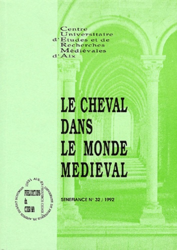  Collectif - Le Cheval Dans Le Monde Medieval.