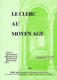  Collectif - Le Clerc Au Moyen Age.