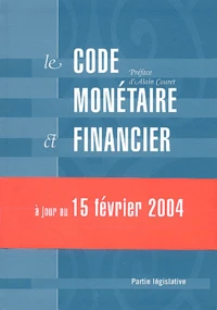 Le code monétaire et financier