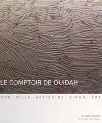 Le comptoir de Ouidah