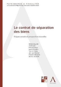  Collectif - LE CONTRAT DE SÉPARATION DES BIENS.