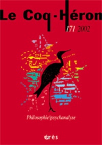  Collectif - Le Coq-Heron N° 171 Decembre 2002 : Philosophie/Psychanalyse.