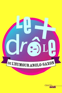 Le + drôle de l'humour anglo-saxon