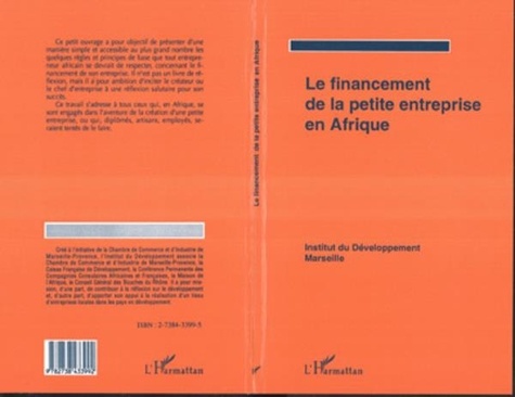  Collectif - Le financement de la petite entreprise en Afrique - [actes du séminaire].