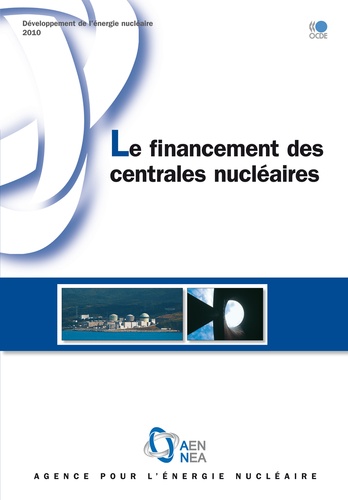  Collectif - Le financement des centrales nucleaires.