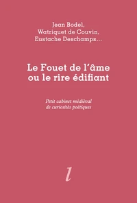 Le Fouet de l'âme ou le rire édifiant