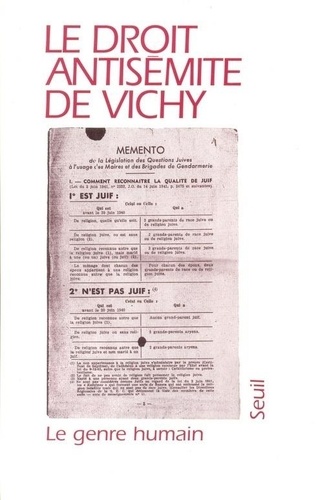  Collectif - Le Genre Humain N° 30-31 Ete-Automne 1996 : Le Droit Antisemite De Vichy.