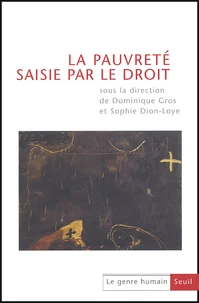 Le Genre Humain N° 38-39 : La Pauvrete Saisie Par Le Droit
