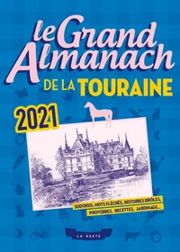Le grand almanach de la touraine 2021