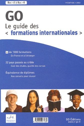  Collectif - Le Guide Go Des Formations Internationales. 9eme Edition.