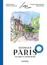 Le guide pour dessiner Paris