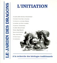  Collectif - Le Jardin Des Dragons Numero 8 Octobre 1993 : L'Initiation.