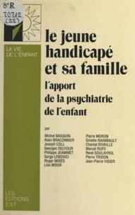 Le Jeune handicapé et sa famille
