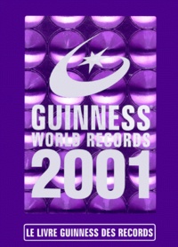  Collectif - Le Livre Guinness Des Records. Edition 2001.