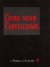  Collectif - Le Livre Noir Du Capitalisme.
