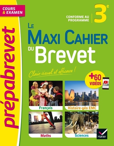Le Maxi Cahier du Brevet - Prépabrevet - Brevet 2024. cours, quiz, sujets & vidéos