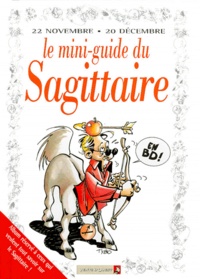 Le mini-guide du sagittaire en BD - 22 novembre-20 décembre....pdf