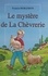 Le mystère de la chèvrerie