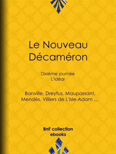 Le Nouveau Décaméron. Dixième journée - L'Idéal