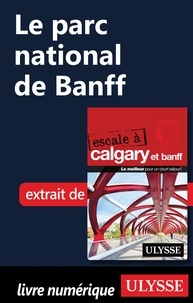  Collectif - Le parc national de Banff.
