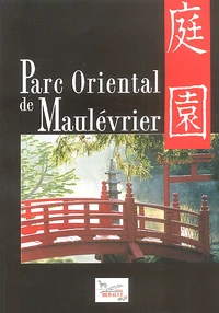 Le Parc Oriental De Maulevrier