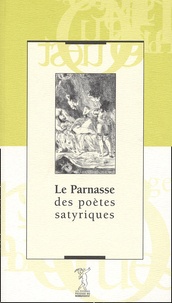  Collectif - Le Parnasse Des Poetes Satyriques.