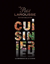 Le Petit Larousse illustré cuisinier