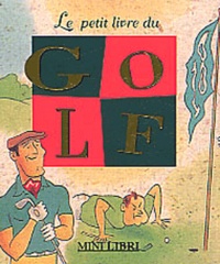  Collectif - Le petit livre du golf.