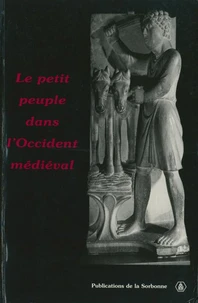 Le petit peuple dans l'Occident médiéval.