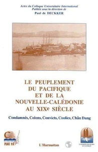 Le peuplement du Pacifique et de la Nouvelle-Calédonie au XIXe siècle